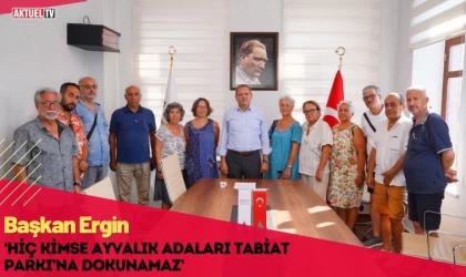 Başkan Ergin: ‘Hiç Kimse Tabiat Parkı’na Dokunamaz’