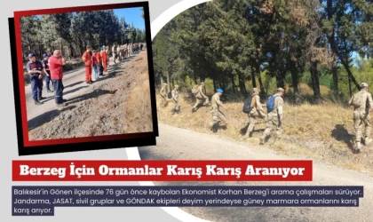 Berzeg İçin Ormanlar Karış Karış Aranıyor