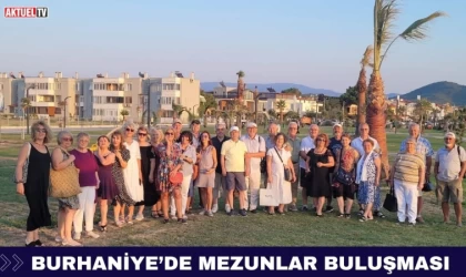 Burhaniye’de Mezunlar Buluşması