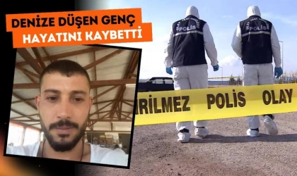 Denize Düşen Genç Hayatını Kaybetti