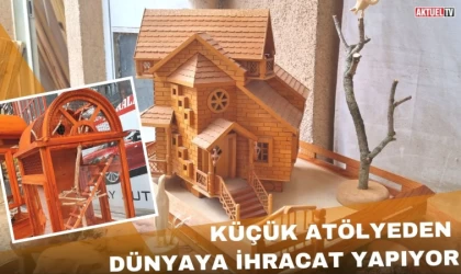 Küçük Atölyeden Dünyaya İhracat Yapıyor