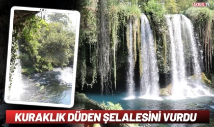 Kuraklık Düden Şelalesi’ni de Vurdu