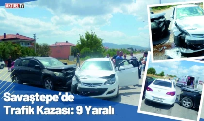 Savaştepe’de Trafik Kazası: 9 Yaralı