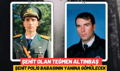 Şehit Olan Teğmen Altınbaş Şehit Polis Babasının Yanında Defnedilecek