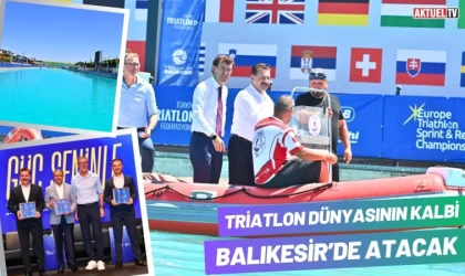 Triatlon Dünyasının Kalbi Balıkesir’de Atacak