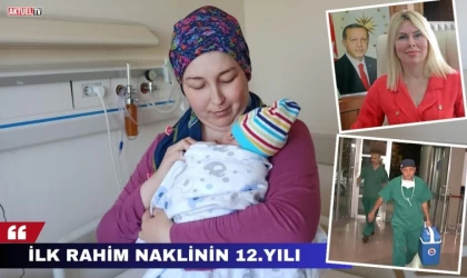 Yapılan İlk Rahim Naklinin 12.Yılı