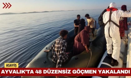 Ayvalık’ta 48 Düzensiz Göçmen Yakalandı