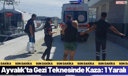 Ayvalık’ta Gezi Teknesinde Kaza: 1 Yaralı