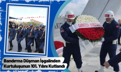 Bandırma'nın Düşman İşgalinden Kurtuluşu Kutlandı