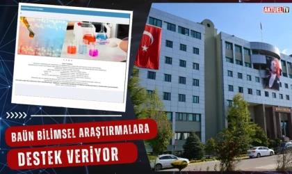 BAÜN Bilimsel Araştırmalara Destek Veriyor