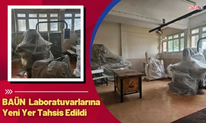 BAÜN  Laboratuvarlarına Yeni Yer Tahsis Edildi