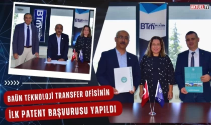 BAÜN Teknoloji Transfer Ofisinin İlk Patent Başvurusu Yapıldı