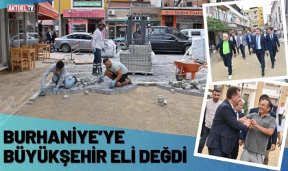 Burhaniye’ye Büyükşehir Eli Değdi