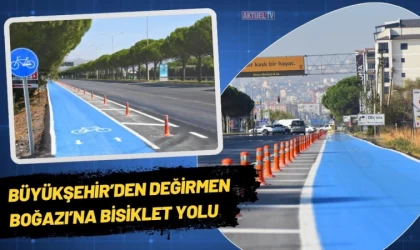 Büyükşehir’den Değirmen Boğazı’na Bisiklet Yolu