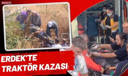 Erdek’te Traktör Kazası