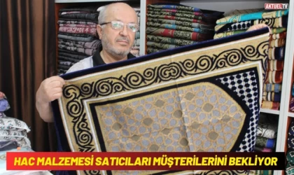 Hac Malzemesi Satıcıları Müşterilerini Bekliyor