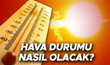 Hafta Sonu Hava Durumu Nasıl Olacak?