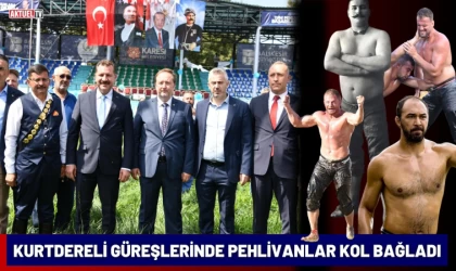 Kurtdereli Güreşlerinde Pehlivanlar Kol Bağladı