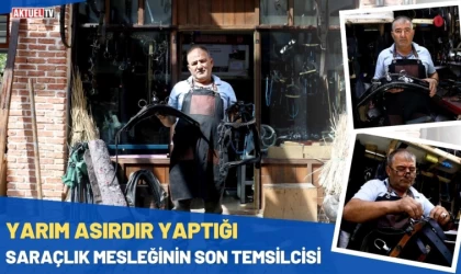 Yarım Asırdır Yaptığı Saraçlık Mesleğinin Son Temsilcisi