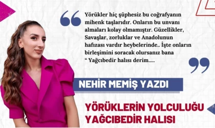 Yörüklerin Hayat Yolculuğu; Yağcıbedir Halısı