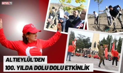 Altıeylül’den 100. Yılda Dolu Dolu Etkinlik