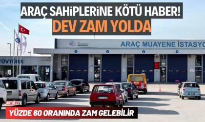 Araç Muayene Ücretine Fahiş Zam Gelecek!!