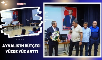 Ayvalık’ın Bütçesi Yüzde Yüz Arttı