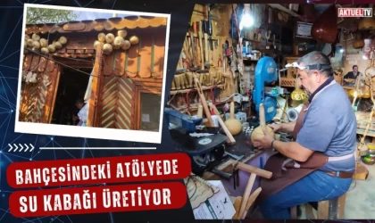 Bahçesindeki Atölyede Su Kabağı Üretiyor