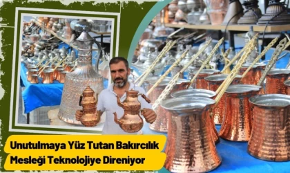 Bakırcılık Mesleği Teknolojiye Direniyor