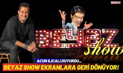 Beyaz Show Ekranlara Geri Dönüyor!