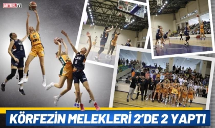 Körfezin Melekleri 2’de 2 Yaptı