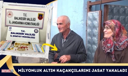 Milyonluk Altın Kaçakçılarını JASAT Yakaladı