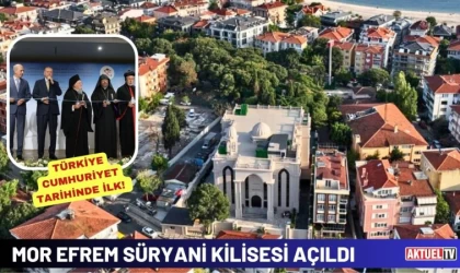 Mor Efrem Süryani Kilisesi Açıldı