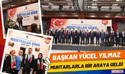 Yücel Yılmaz Balıkesir’in Muhtarlarıyla Bir Araya Geldi