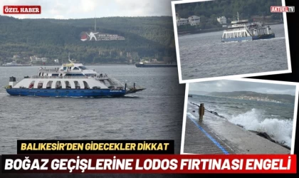 Bozcaada ve Gökçeada Feribotlarına Fırtına Engeli