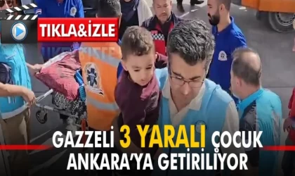 Gazzeli 3 Yaralı Çocuk Ankara’ya Getiriliyor