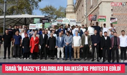 İsrail’in Gazze’ye Saldırıları Balıkesir’de Protesto Edildi