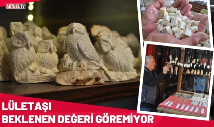 Lületaşı Beklenen Değeri Göremiyor