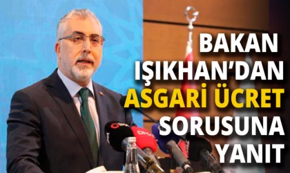 Bakan Işıkhan'dan Asgari Ücret Açıklaması Geldi