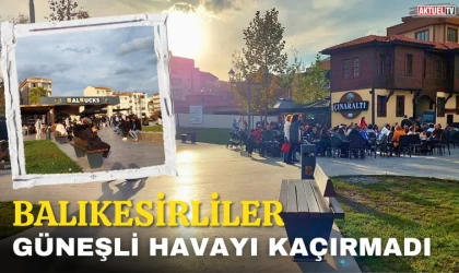 Balıkesirliler Güneşli Havayı Kaçırmadı