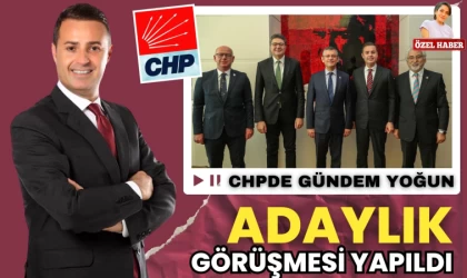 CHP’de Balıkesir için Adaylık Gündemi