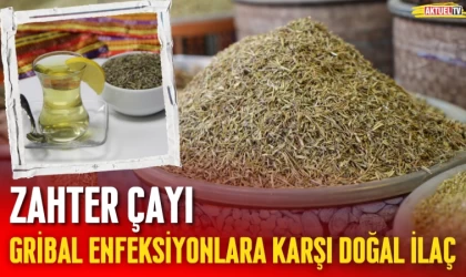 Gribal Enfeksiyonlara Karşı Doğal İlaç: Zahter Çayı