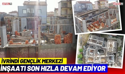 İGM İnşaatı Son Hızla Devam Ediyor