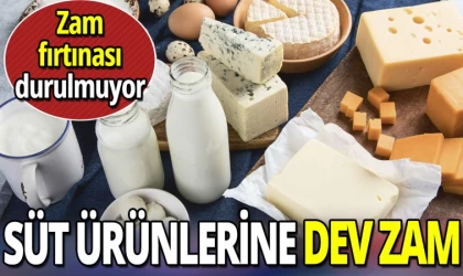 Süt Ürünlerine Dev Zam Geliyor