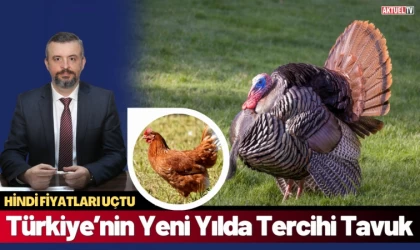 Türkiye’nin Yeni Yılda Tercihi Tavuk