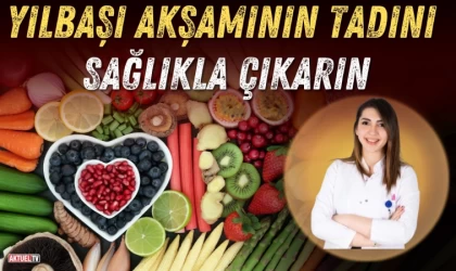 Yılbaşı Akşamının Tadını Sağlıkla Çıkarın