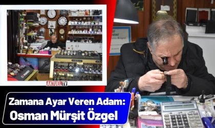 Zamana Ayar Veren Adam: Osman Mürşit Özgel